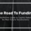 The Road to Funding: A Definitive Guide to Capital Raising for Real Estate Syndications